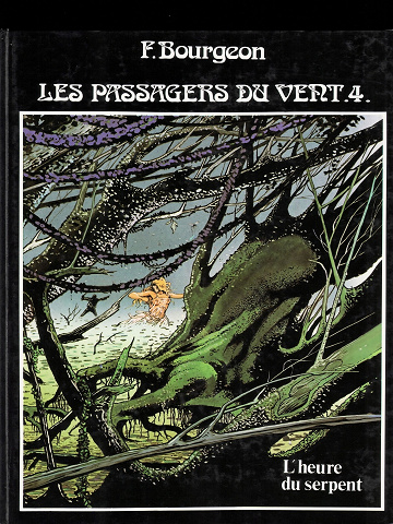 Les passagers du vent - Tome 04