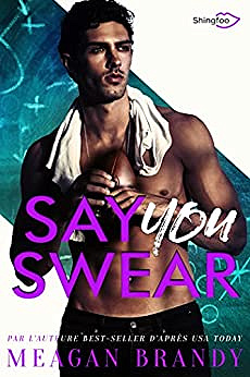 Say you swear - Meagan Brandy (2023)