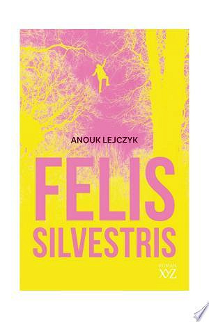 Felis Silvestris - Anouk Lejczyk (2022)