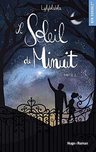 Le soleil de minuit - Tome 02 - Lylyblabla (2022)
