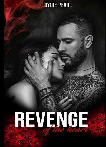 Revenge of the heart - Dydie Pearl (2023)