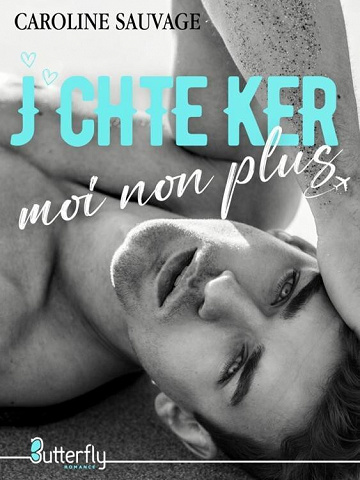 J'chte ker moi non plus - Caroline Sauvage (2023)