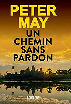 Un chemin sans pardon - Peter May (2023)