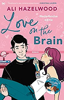 Love on the brain - Ali Hazelwood (Best-seller du New York Times 2023)