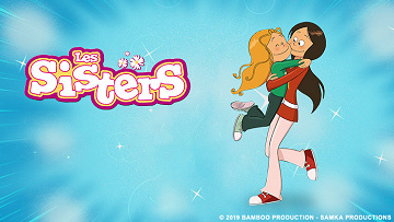 Les Sisters Tomes 1 à 16 + Super Sisters Tomes 1 et 2
