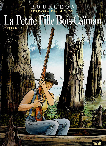 Les passagers du vent - Tome 07
