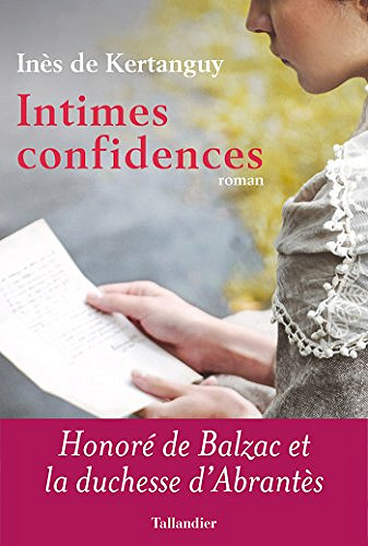 Intimes confidences -  Inès de Kertanguy (2018)