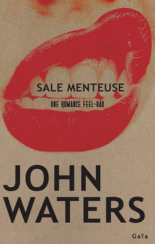 Sale menteuse - John Waters (2023)