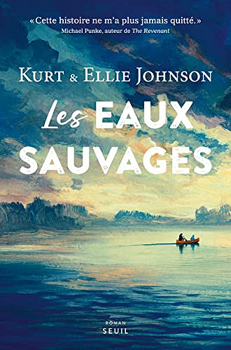 Les Eaux sauvages - Ellie Johnson, Kurt Johnson (2023)