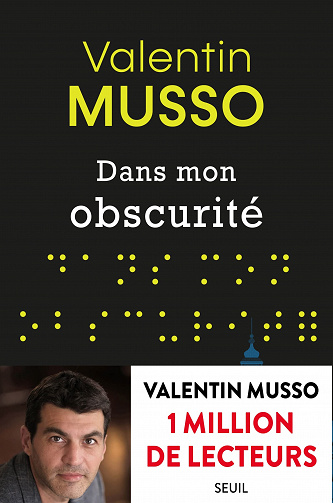 Dans mon obscurité - Valentin Musso (Rentrée Littérature 2023)