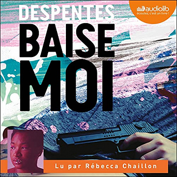 Baise-moi - Virginie Despentes (2021)