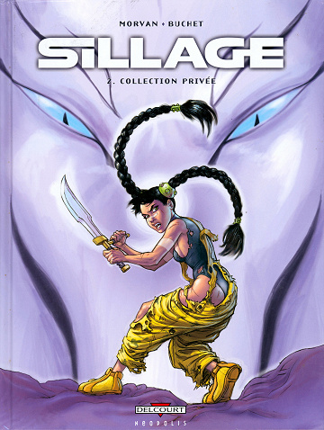 Sillage - Tome 02 - Collection privée