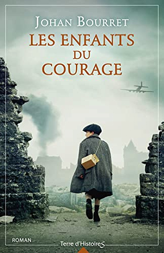 Les enfants du courage -  Johan Bourret (2023)