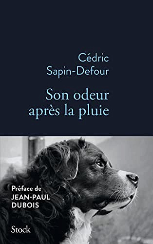 Son odeur après la pluie -  Cédric Sapin-Defour (2023)