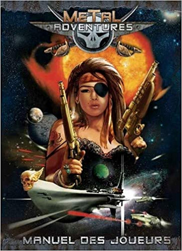 Metal Adventures - Manuel des joueurs  - Arnaud Cuidet (2009)