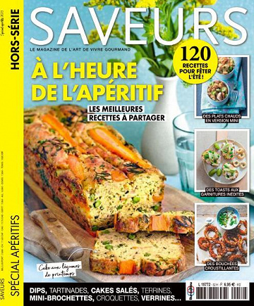 Saveurs Hors-Série N°52 - Spécial Apéritifs 2023