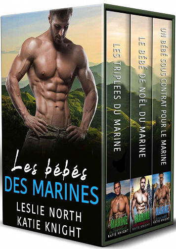 Les bébés des Marines - Intégrale - Katie Knight & Leslie North (2023)