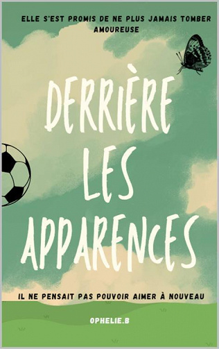 Derrière les apparences - Ophélie B (2023)