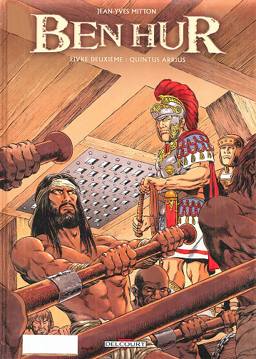 Ben Hur - Tome 02 - Quintus Arrius