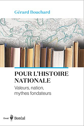 Pour l'histoire nationale - Gérard Bouchard (2023)