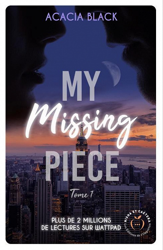 My Missing Piece, Tome 1 - Acacia Black (2023)