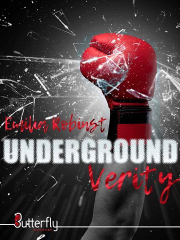 Underground, Tome 4 : Verity - Emilia Robinst (2023)