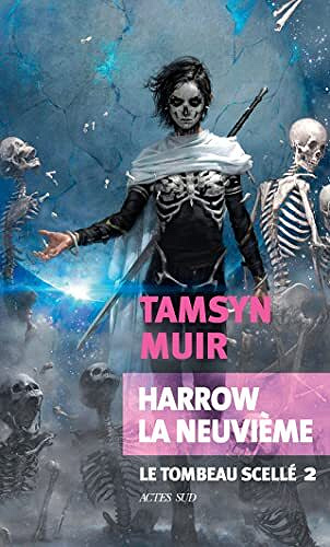 Le Tombeau scellé, Tome 2 : Harrow la Neuvième - Tamsyn Muir (2023)