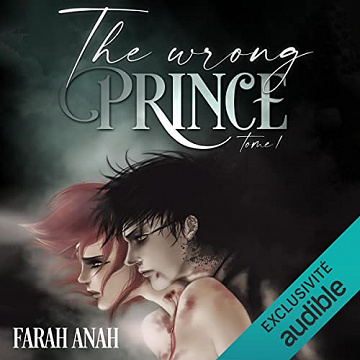 The wrong prince 1 - Farah Anah (2023)
