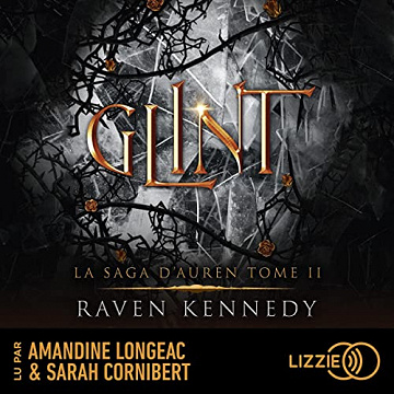 La Saga d'Auren 2 - Glint - Raven Kennedy
