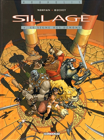 Sillage - Tome 04 - Le signe des démons