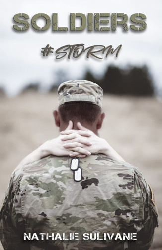 Soldiers #Storm Tome 2 - Nathalie Sulivane (2023)