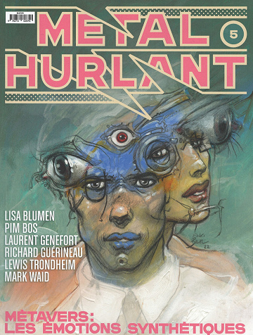 Métal Hurlant (Série 2) - Tome 05 - Métavers : Les émotions synthétiques