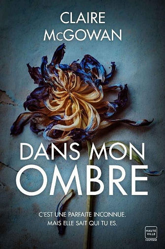 Dans mon ombre - Claire McGowan (2023)