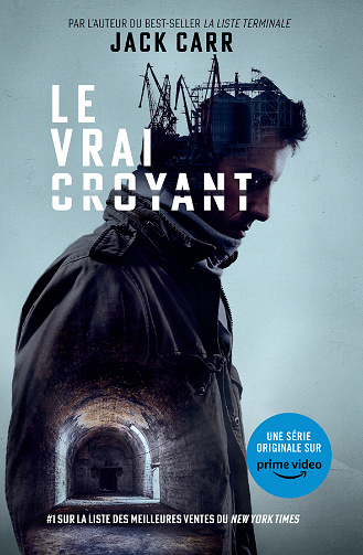 Le vrai croyant - Jack Carr (2023)