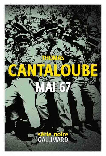 Mai 67 - Thomas Cantaloube (2023)