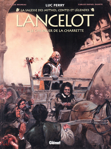 Lancelot (Bruneau-Duarte) - Tome 01 - Le Chevalier de la charrette (2023)