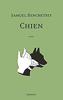 Chien -  Samuel Benchetrit (2015)