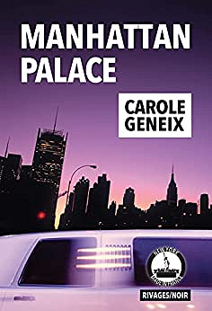 Manhattan Palace - Carole Geneix (2023)