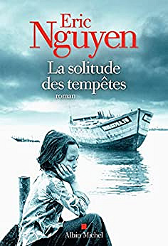La Solitude des tempêtes - Eric Nguyen (2023)