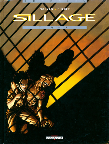 Sillage - Tome 07