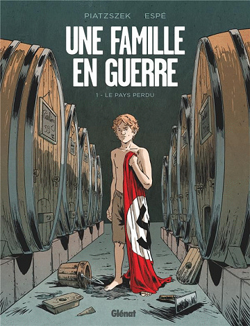 Une famille en guerre - Tomes 01 & 02