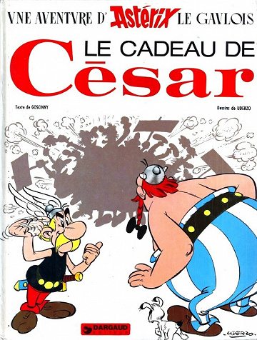 Astérix - Tome 21 - Le cadeau de César