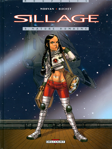 Sillage - Tome 08