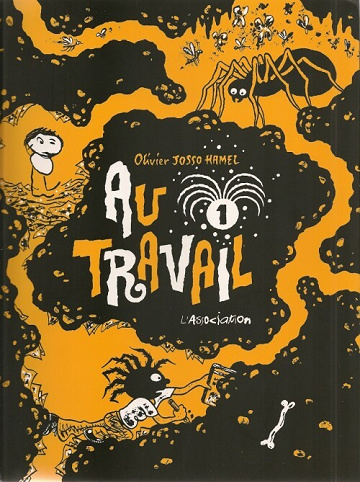 Au travail - Tome 01 (Josso Hamel)