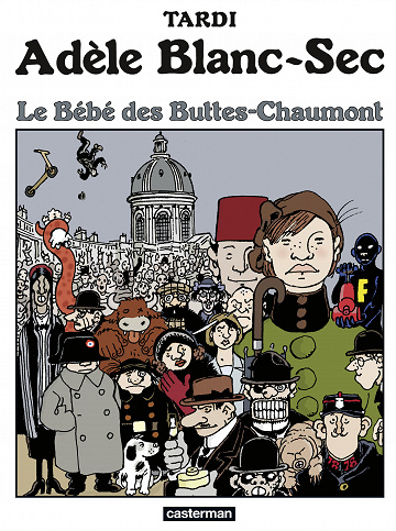 Adèle Blanc-Sec (Les Aventures Extraordinaires d') - Tome 10 (2022)