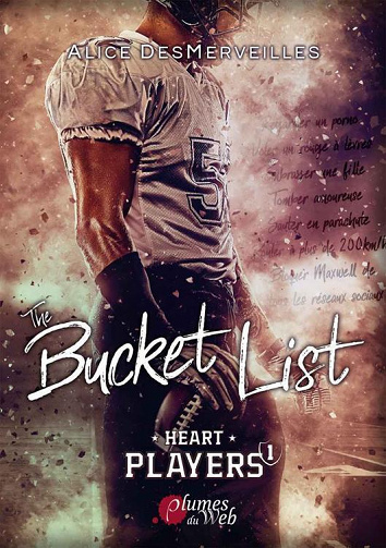 Heart Players, Tome 1 : The Bucket List - Alice DesMerveilles (2023)