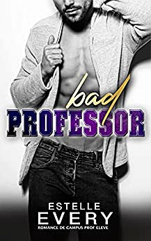 Bad Professor - Estelle Every (2023)