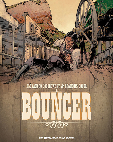 Bouncer - Intégrale (Alejandro Jodorowsky)