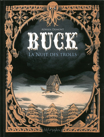 Buck (Demont) - Tome 01 - La nuit des trolls