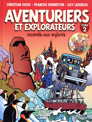 Aventuriers et explorateurs - Tome 02